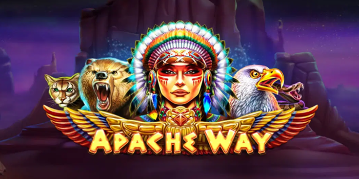 Tips Jackpot Besar Game Slot Apache Way Dengan Teknik
