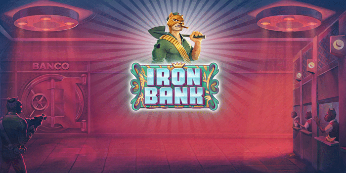 Tips Praktis Agar Menang Besar Bermain Slot Iron Bank Hari Ini