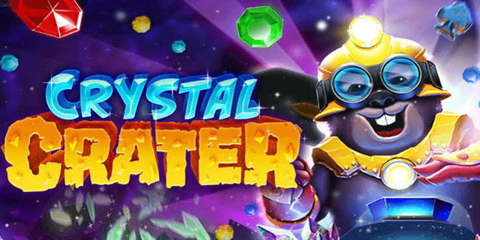 Teknik Slot Crystal Crater Paling Efektif Untuk Jackpot
