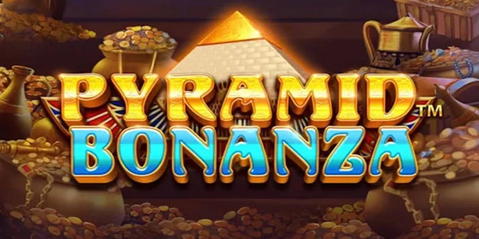 Tips Ampuh Sukses Slot Pyramid Bonanza Dengan Pola Terbaru